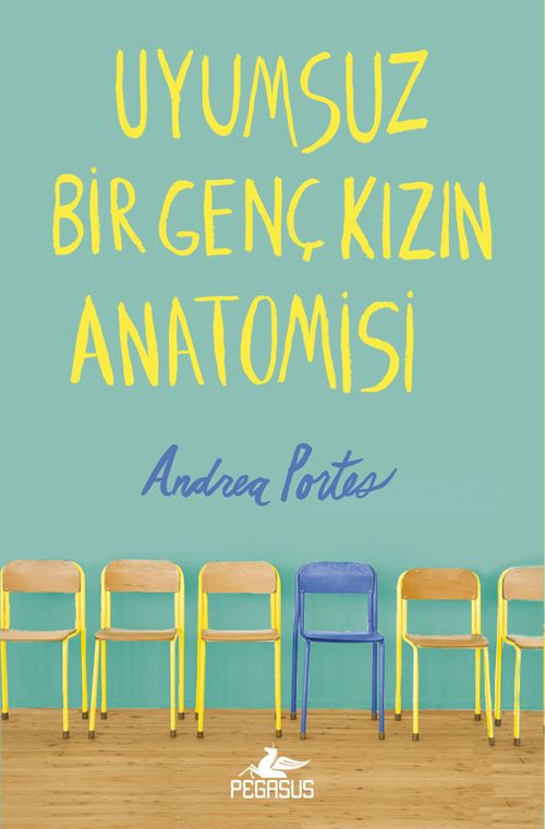 Uyumsuz Bir Genç Kızın Anatomisi (Ciltli)