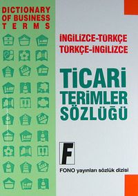 Ticari Terimler Sözlüğü & İngilizce-Türkçe / Türkçe-İngilizce