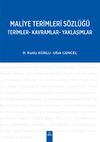 Maliye Terimleri S&ouml;zl&uuml;ğ&uuml; & Terimler-Kavramlar-Yaklaşımlar