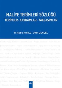 Maliye Terimleri Sözlüğü & Terimler-Kavramlar-Yaklaşımlar