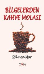 Bilgelerden Kahve Molası
