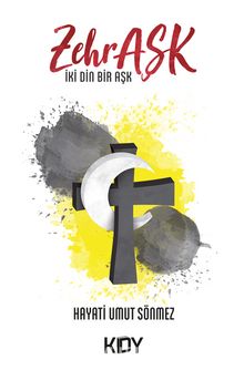 ZehrAŞK - Hayati Umut Sönmez