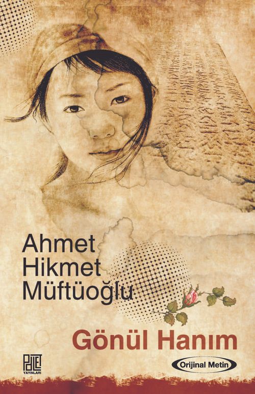 Gönül Hanım (Orjinal Metin)