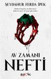 Nefti / Av Zamanı Serisi 1