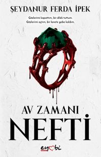 Nefti / Av Zamanı Serisi 1