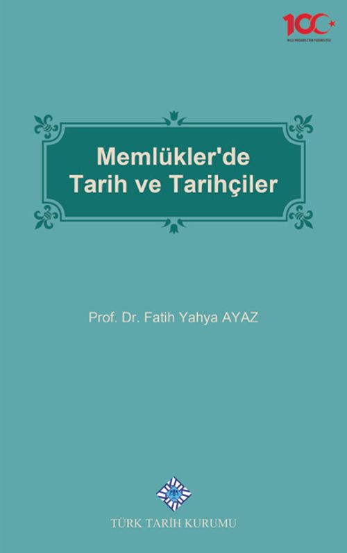 Memlükler'de Tarih ve Tarihçiler