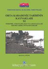 Orta Karadeniz Tarihinin Kaynakları XI (Perşembe, Aybastı, Bolaman ve Çamaş Kazaları 1834-1845)