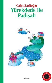 Yürekdede İle Padişah - Cahit Zarifoğlu