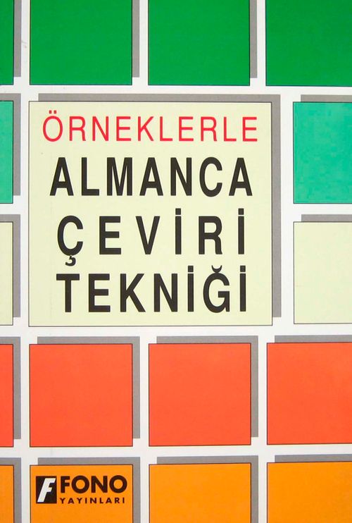 Örneklerle Almanca Çeviri Tekniği
