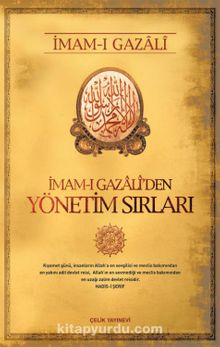 İmam-ı Gazali'den Yönetim Sırları - İmam Gazali