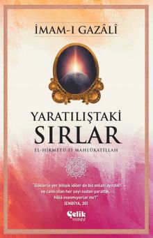 Yaratılıştaki Sırlar & El-Hikmetu Fi Mahlûkatillah