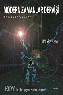Modern Zamanlar Dervişi & Askıda Terapi Var - Hümeyra Kaya
