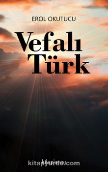 Vefalı Türk - Erol Okutucu