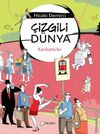 &Ccedil;izgili D&uuml;nya & Karikat&uuml;rler