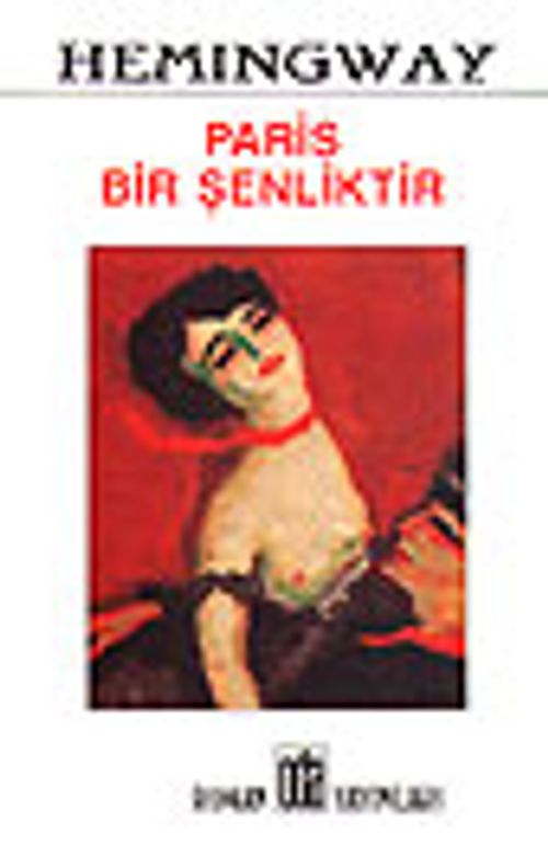 Paris Bir Şenliktir