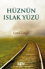 Hüznün Islak Yüzü