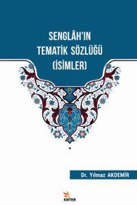 Senglah'ın Tematik Sözlüğü (İsimler)