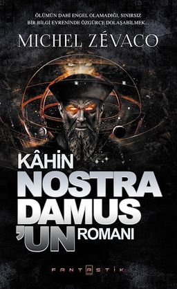 Kahin Nostradamus'un Romanı (Ciltli)