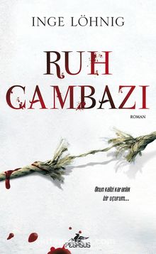 Ruh Cambazı - Inge Löhnig