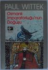 Osmanlı İmparatorluğunun Doğuşu Kod: 11-E-22