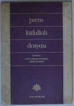 Prens Lütfullah Dosyası Kod: 11-E-24