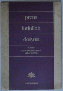 Prens Lütfullah Dosyası Kod: 11-E-24