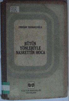 Bütün Yönleriyle Nasrettin Hoca Kod: 10-H-41