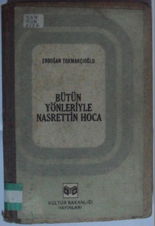 Bütün Yönleriyle Nasrettin Hoca Kod: 10-H-41