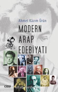 Modern Arap Edebiyatı - Prof. Dr. Ahmet Kazım Ürün