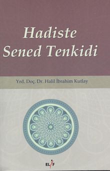 Hadiste Sened Tenkidi