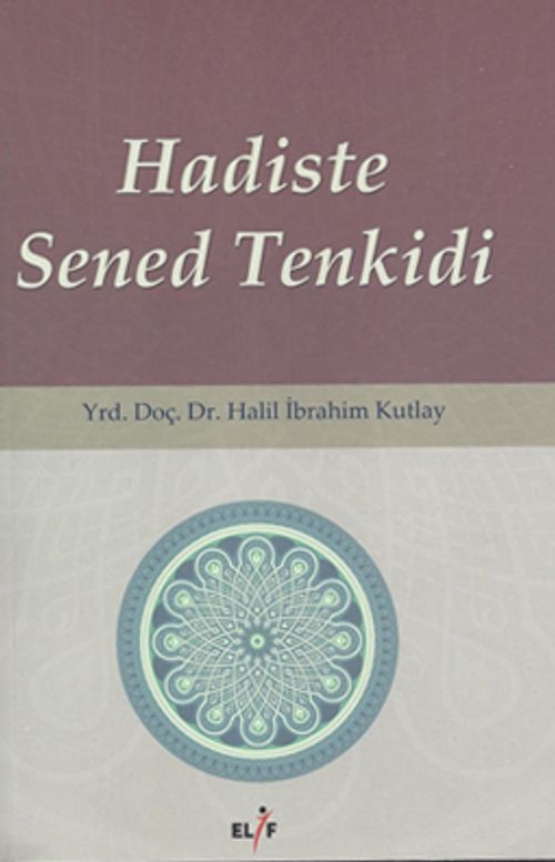 Hadiste Sened Tenkidi