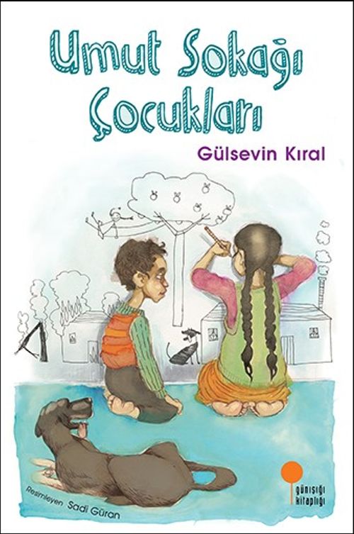 Umut Sokağı Çocukları