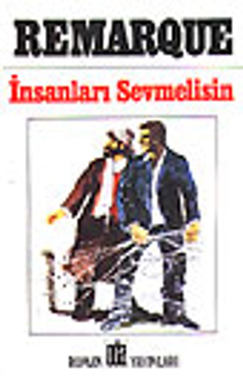 İnsanları Sevmelisin