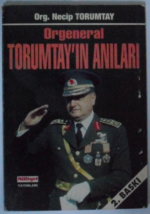 Orgeneral Torumtay'ın Anıları Kod: 10-I-29