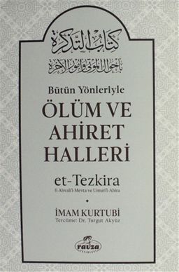 Bütün Yönleriyle Ölüm ve Ahiret Halleri (Ciltli)