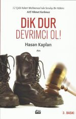 Dik Dur Devrimci Ol!