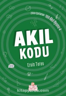 Akıl Kodu / Zihin Çatlatan 100 Akıl Oyunu 4 - Ersin Teres