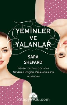 Yeminler ve Yalanlar - Sara Shepard