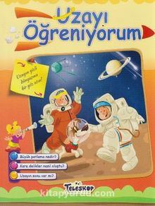 Öğreniyorum Serisi / Uzayı Öğreniyorum - İvana Bajovic