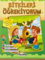 Öğreniyorum Serisi / Bitkileri Öğreniyorum
