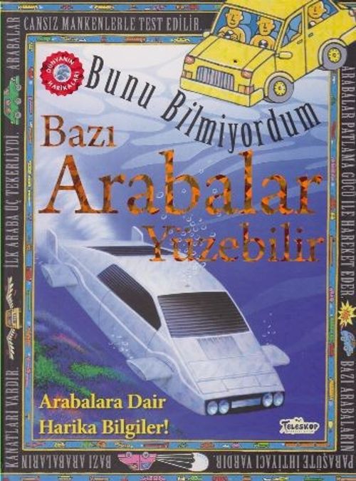 Bunu Bilmiyordum / Bazı Arabalar Yüzebilir (Ciltli)