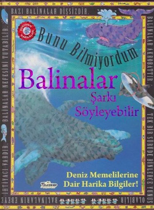 Bunu Bilmiyordum / Balinalar Şarkı Söyleyebilir (Ciltli)
