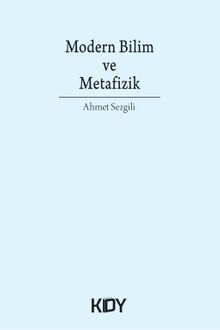 Modern Bilim ve Metafizik 