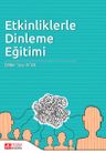 Etkinliklerle Dinleme Eğitimi