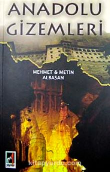 Anadolu Gizemleri - Metin Albasan