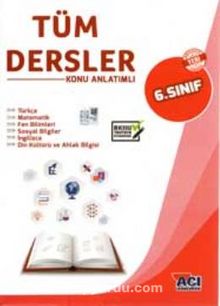 6. Sınıf Tüm Dersler Konu Anlatımlı - Kolektif