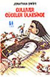 Gulliver C&uuml;celer &Uuml;lkesinde