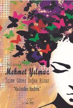 İçime Güneş Doğsa Biraz & Kadından Kadına