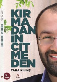 Kırmadan İncitmeden