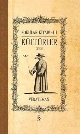 Kokular Kitabı 3 / Kültürler (Ciltli)